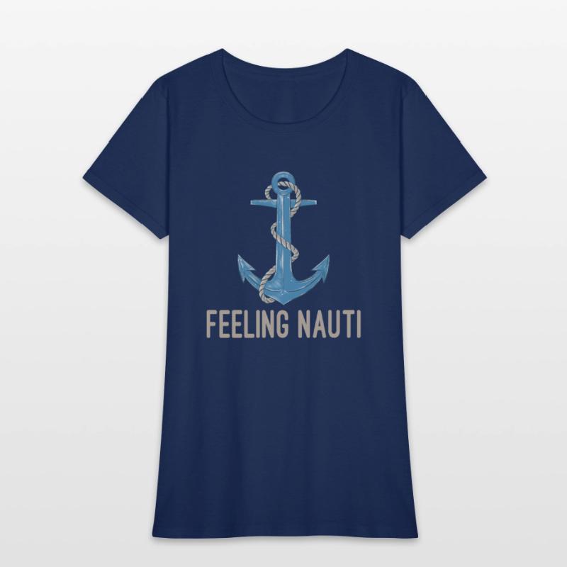 Feeling Nauti Funny Sailing Boating