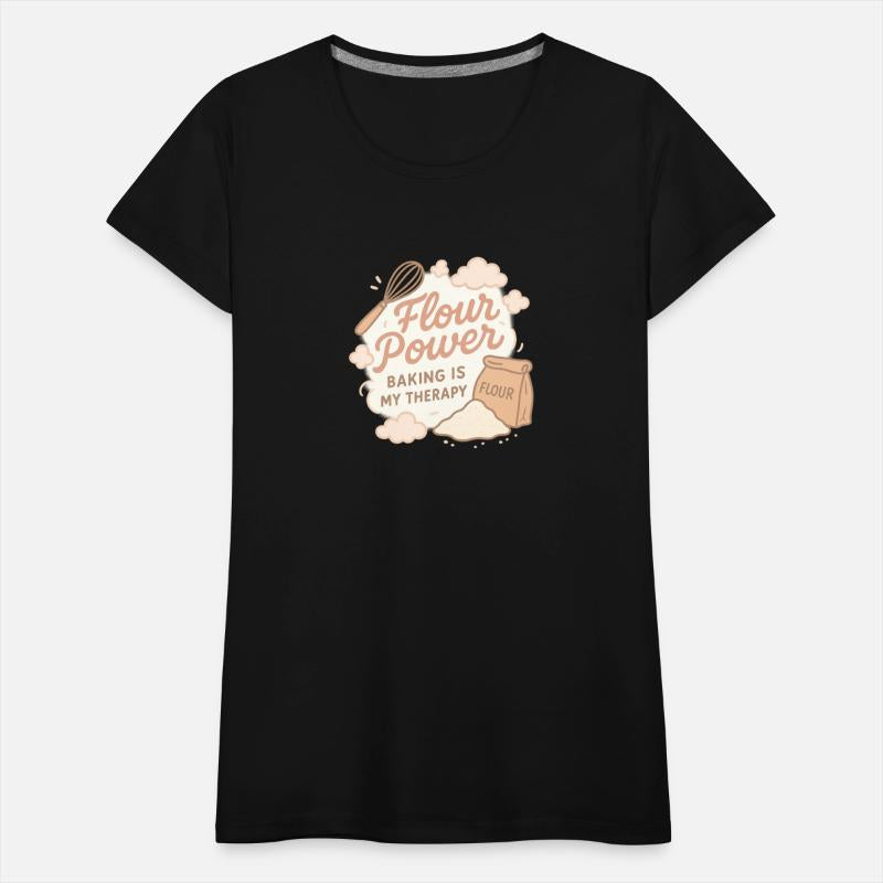 Flour Power – Perfect Tee for Every Baking Addict