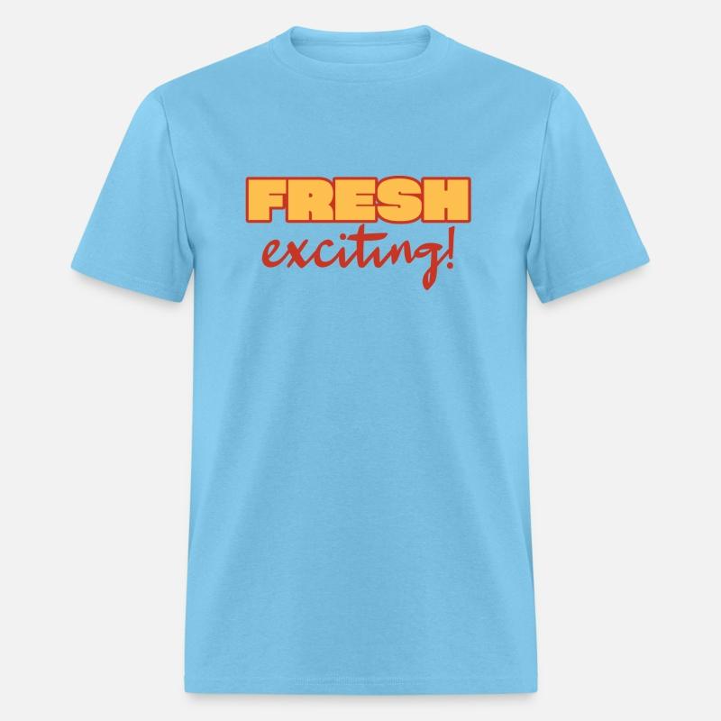 Fresh, Exciting!
