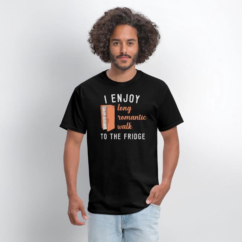 Fridge I Enjoy Long Romantic Walks To The