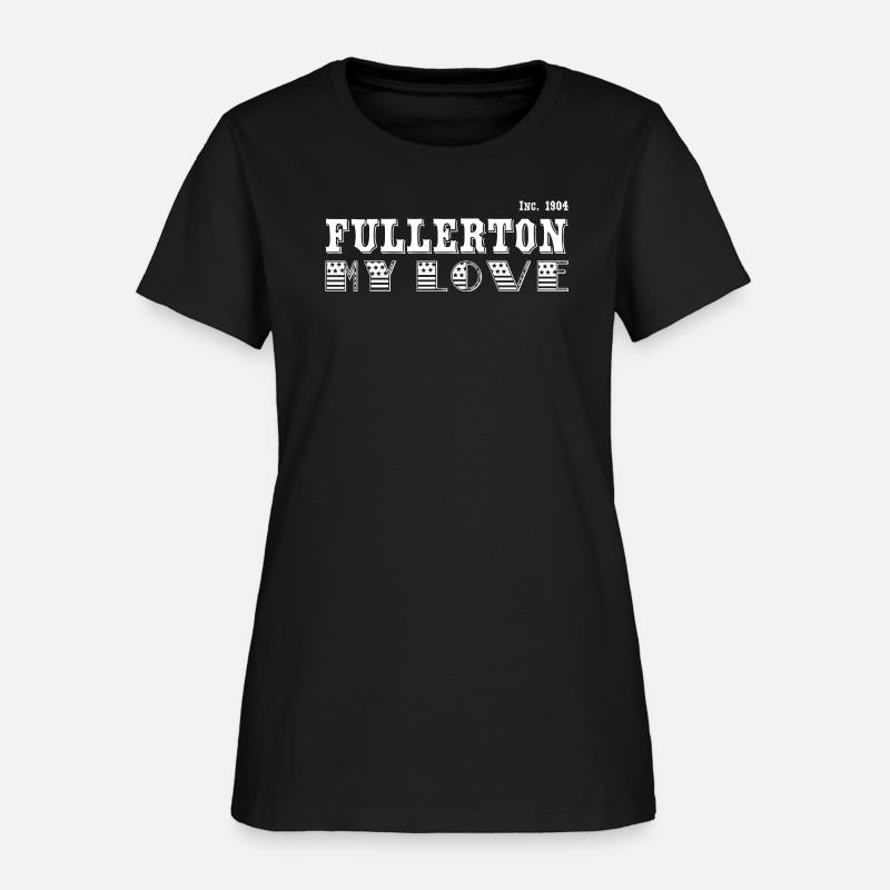 Fullerton, My Love