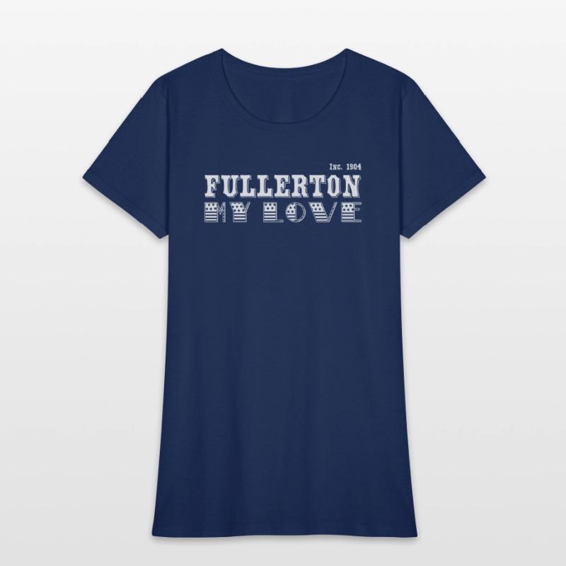 Fullerton, My Love