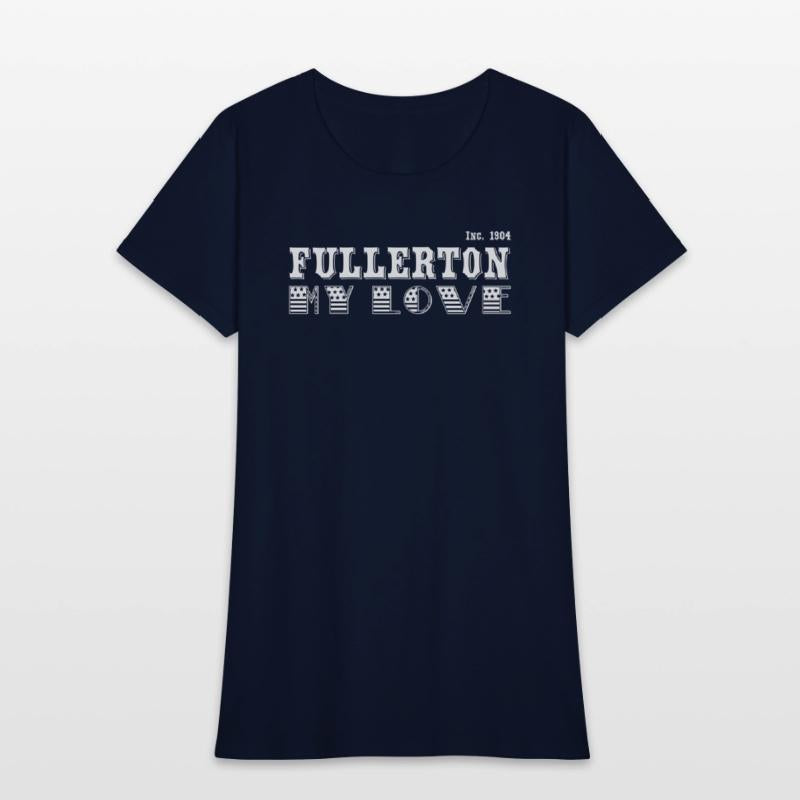Fullerton, My Love