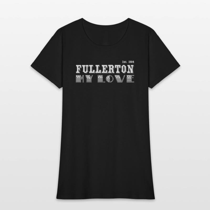 Fullerton, My Love