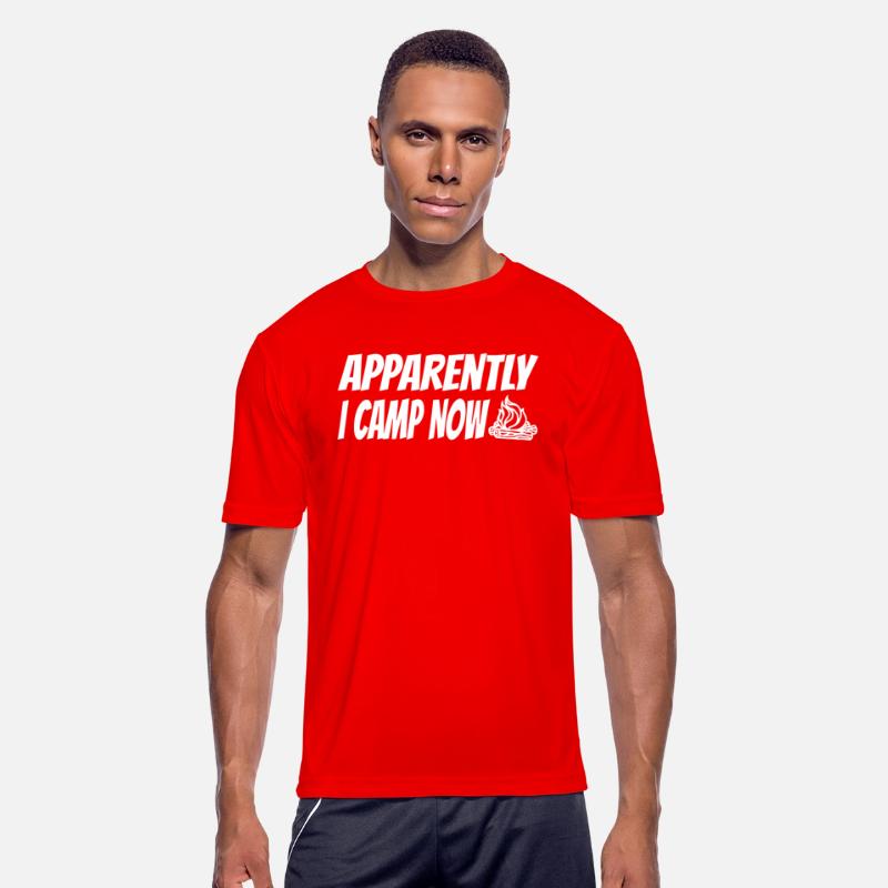 Funny Camping, Apparently I Camp Now Outdoorsman