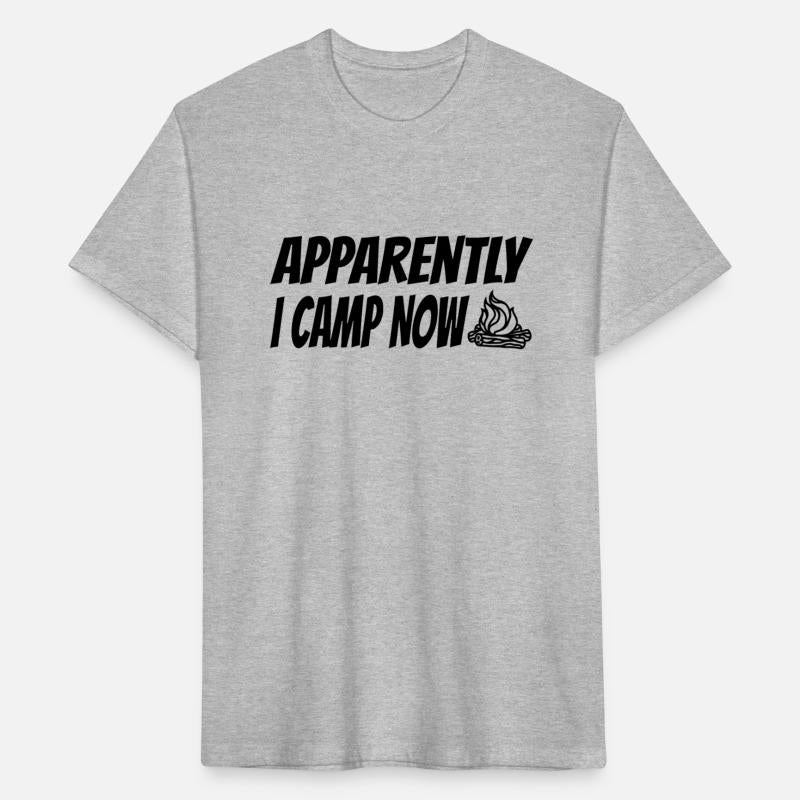 Funny Camping, Apparently I Camp Now Outdoorsman