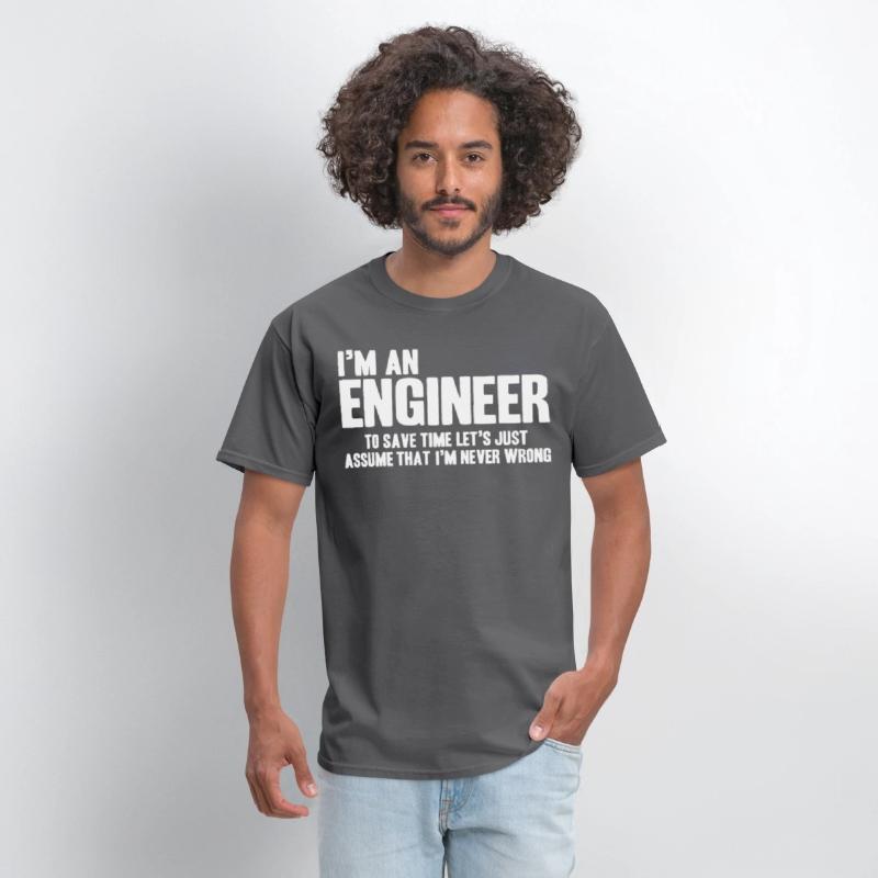 Funny Engineer Engineers Are Never Wrong Gifts for