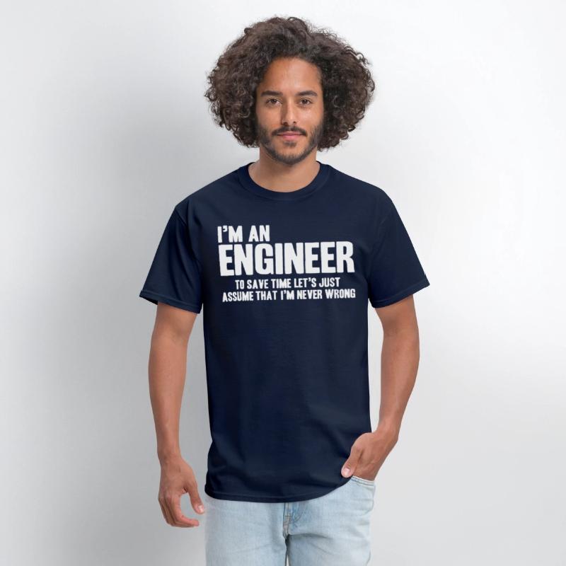 Funny Engineer Engineers Are Never Wrong Gifts for