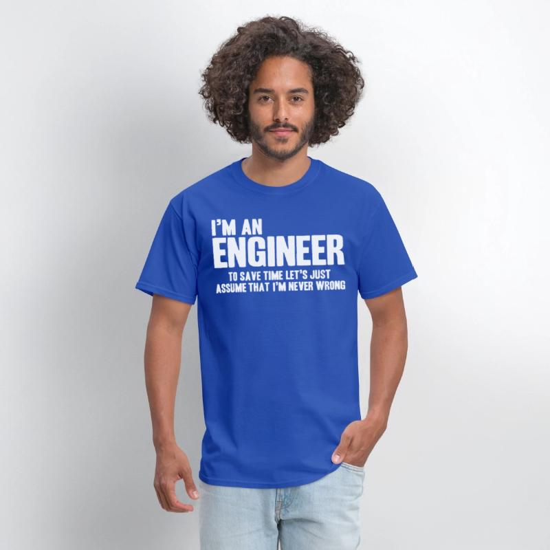 Funny Engineer Engineers Are Never Wrong Gifts for