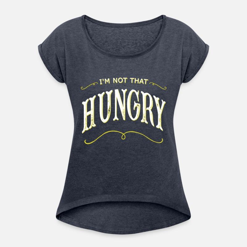 Funny I'm Not That Hungry Quote