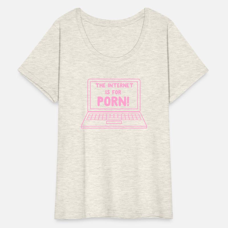 Funny Internet Is For P.o.r.n Apparel