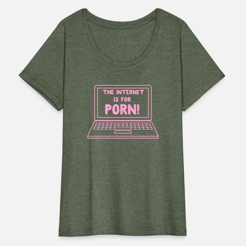 Funny Internet Is For P.o.r.n Apparel