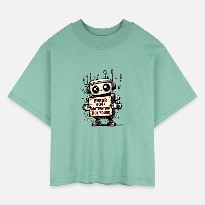 Funny Robot T-Shirt – Error 404: Motivation Not