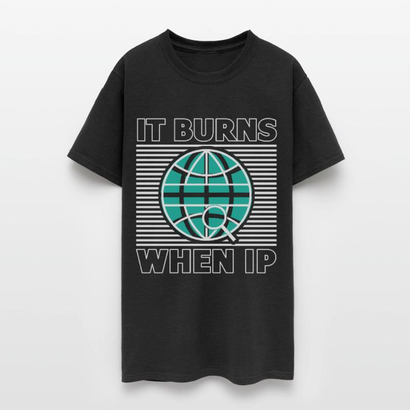 Funny Saying "It Burns When I Pee"! Sarcastic,