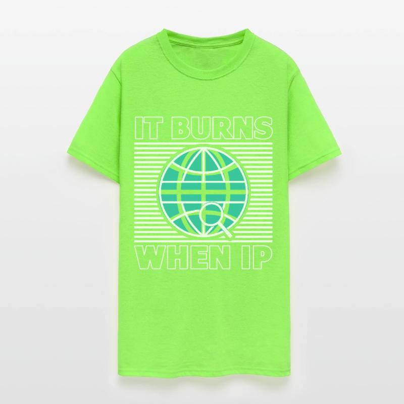 Funny Saying "It Burns When I Pee"! Sarcastic,