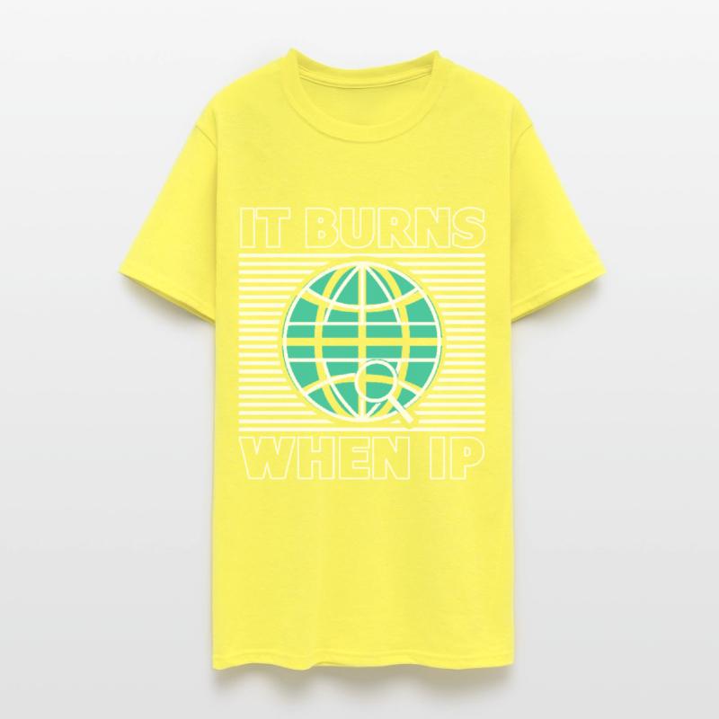 Funny Saying "It Burns When I Pee"! Sarcastic,