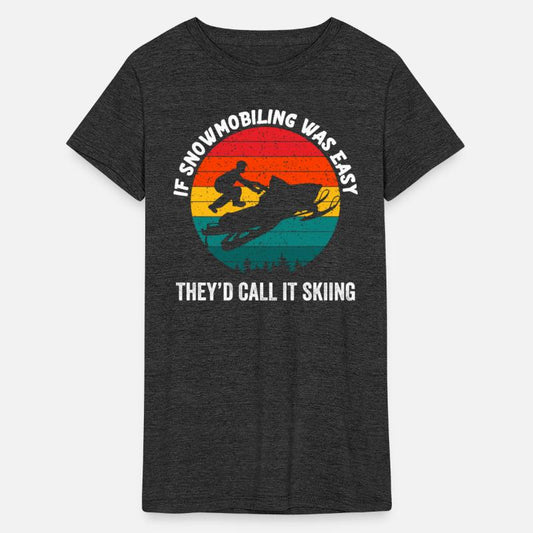 Funny Snowmobile Sayings Snowmobiling Ride