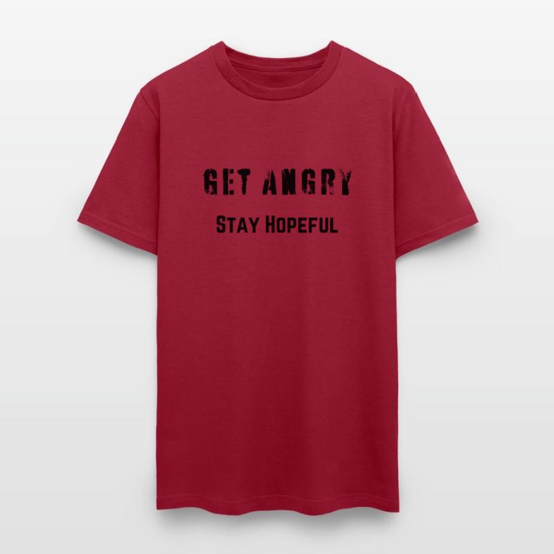 Get Angry - Stay Hopeful