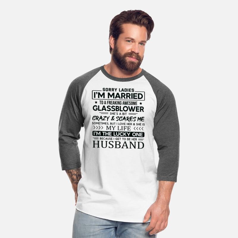 Glassblower Funny Saying For Husband