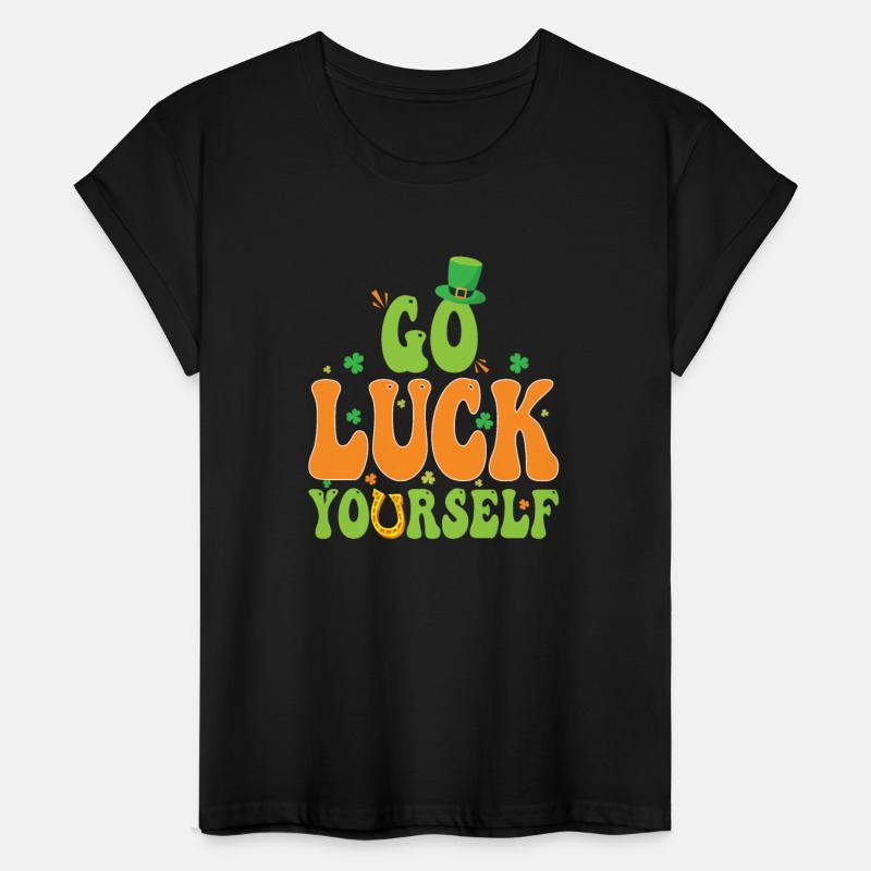 Go Luck Yourself St. Patrick's Day