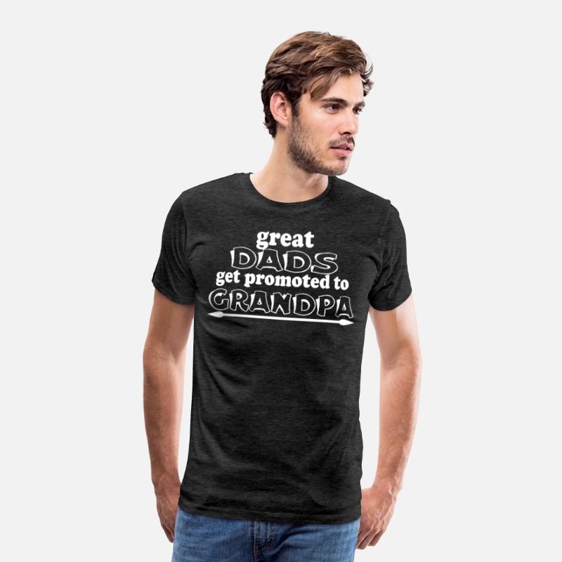 "Great Dads Get Promoted to Grandpa" T-Shirt