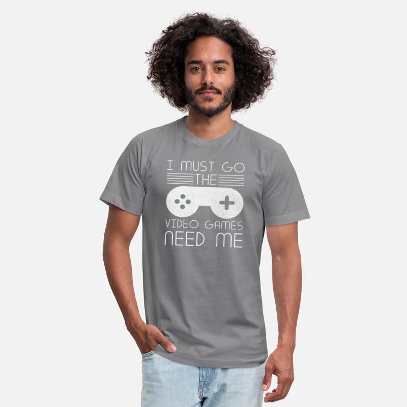 Must Go Video Games Need Me Video Gamer