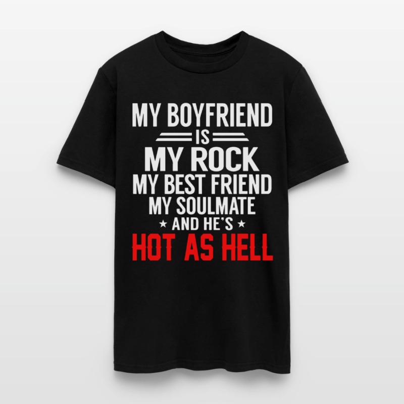 my boyfriend is my rock my best friend my soulmate