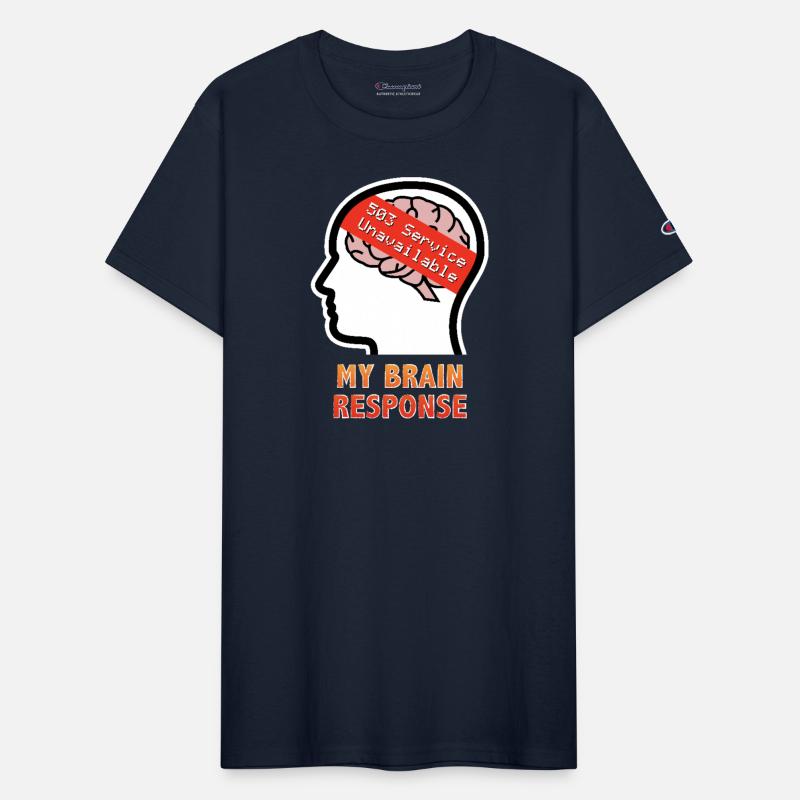 My Brain Response: 503 Service Unavailable