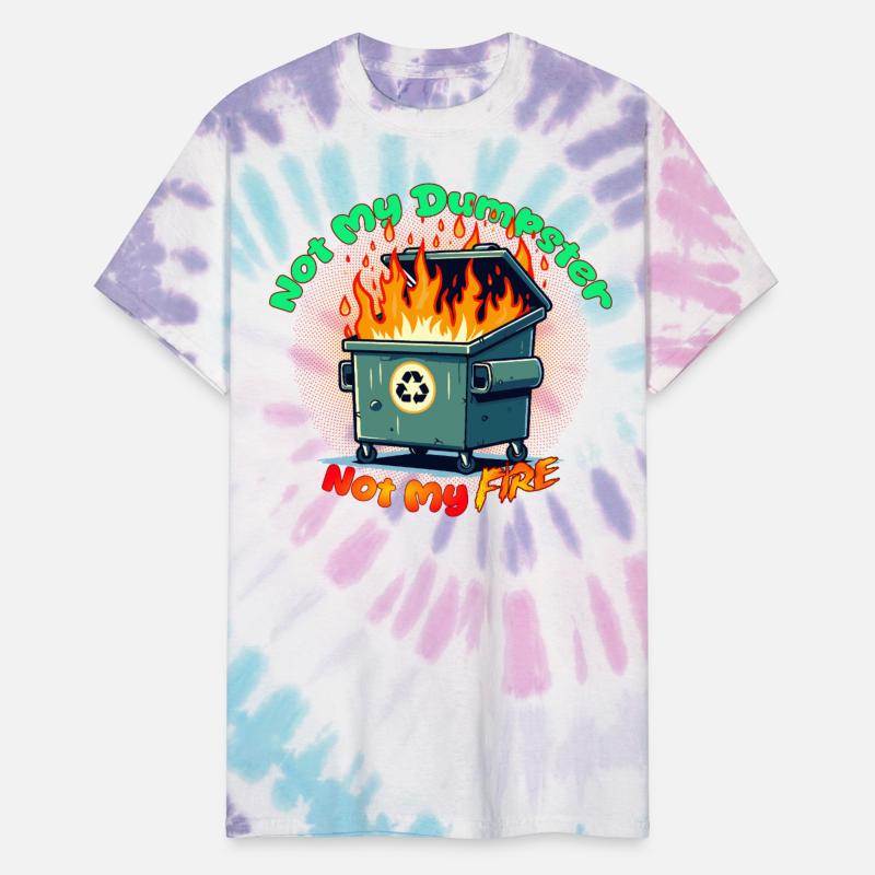 Not My Dumpster Not My Fire