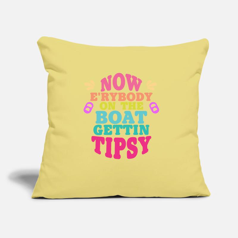 Now Everybody On The Boat Gettin' Tipsy