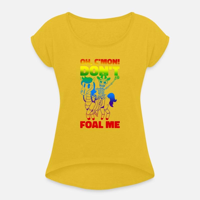 Oh, C'mon! Don't Foal Me