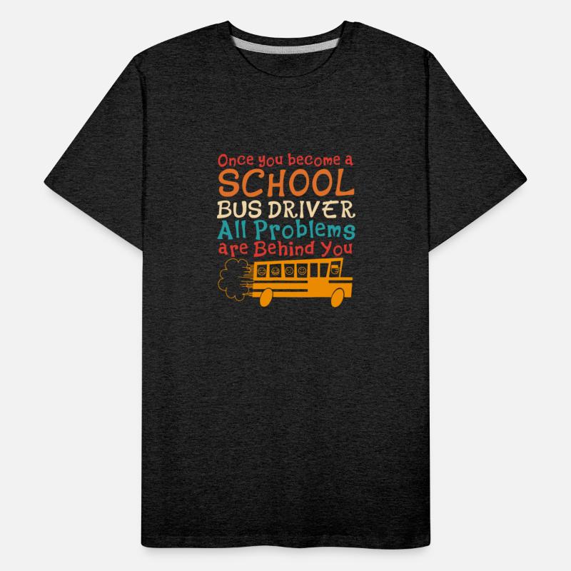 Once you become a SCHOOL BUS DRIVER