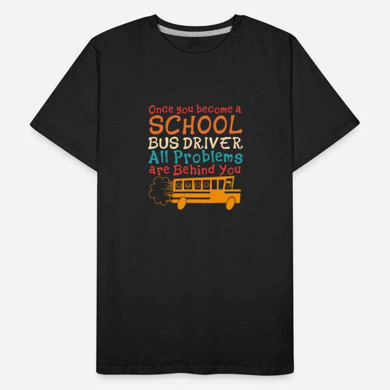 Once you become a SCHOOL BUS DRIVER