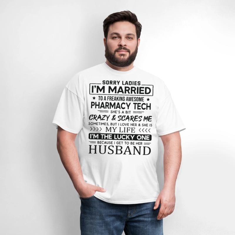 Pharmacy Tech Funny Saying For Husband