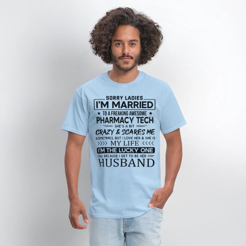 Pharmacy Tech Funny Saying For Husband