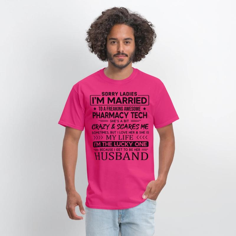 Pharmacy Tech Funny Saying For Husband