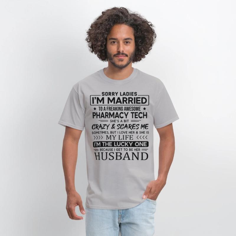 Pharmacy Tech Funny Saying For Husband
