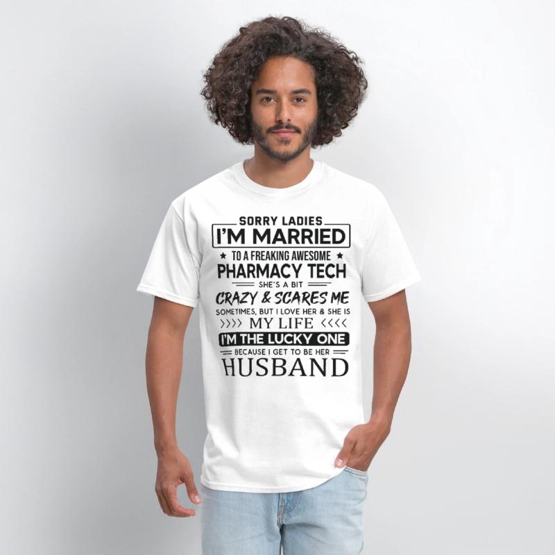Pharmacy Tech Funny Saying For Husband