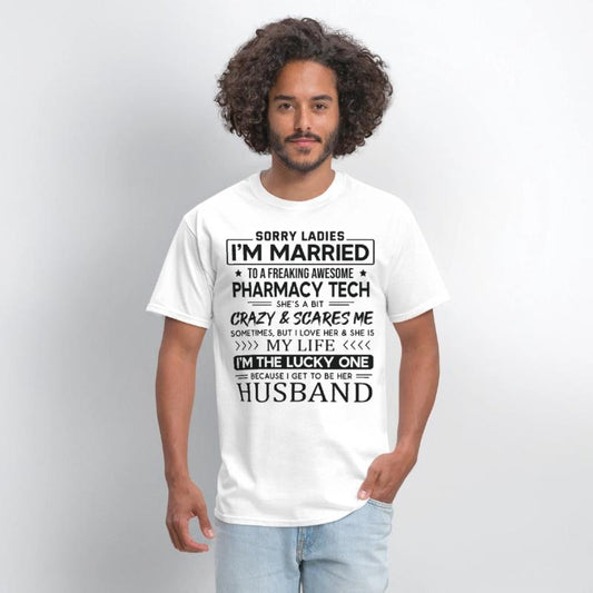 Pharmacy Tech Funny Saying For Husband