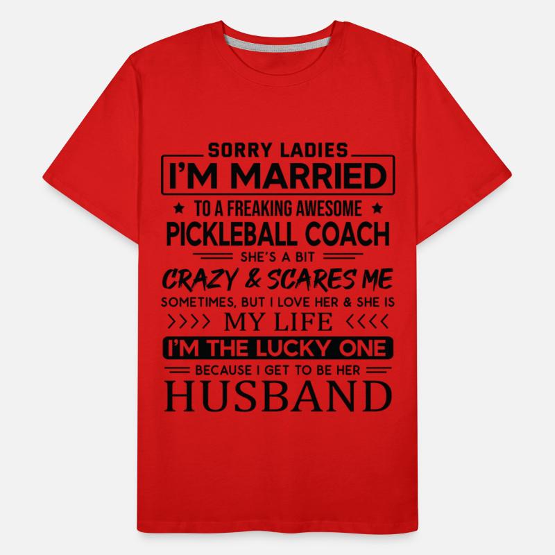 Pickleball Coach Funny Saying For Husband