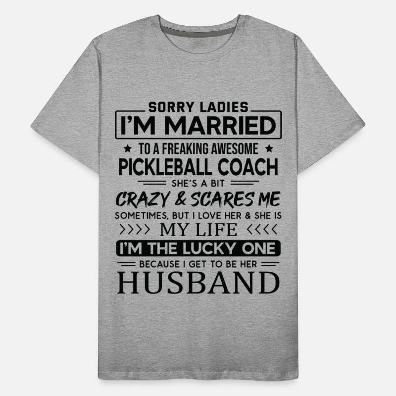 Pickleball Coach Funny Saying For Husband