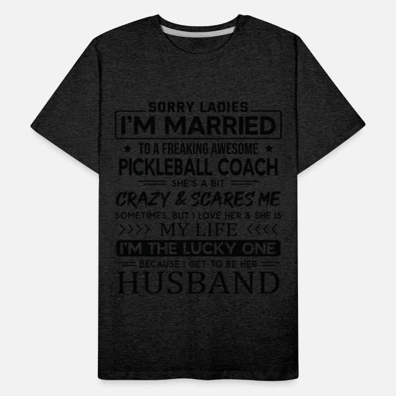 Pickleball Coach Funny Saying For Husband