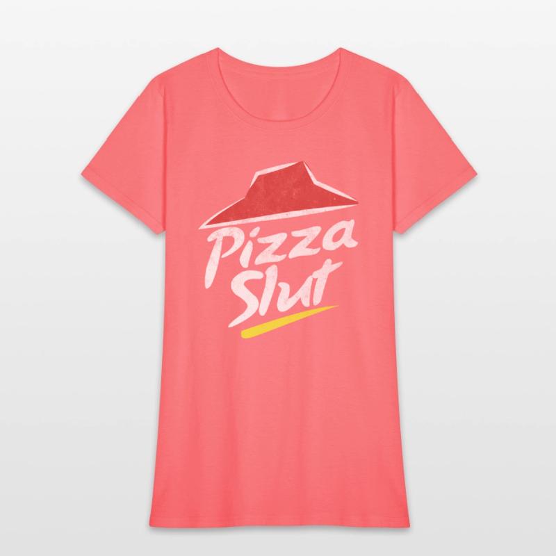 Pizza Slut Pizza Slut