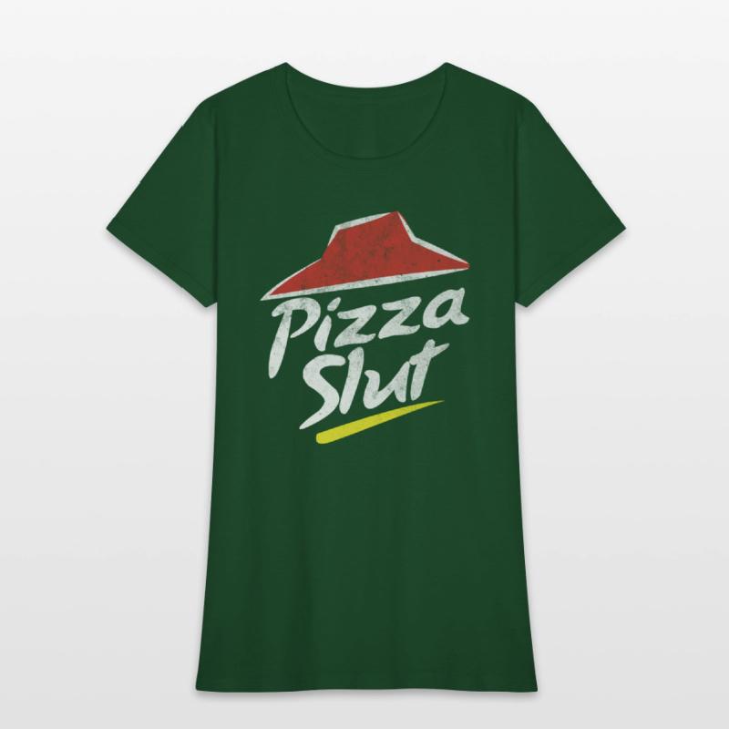 Pizza Slut Pizza Slut
