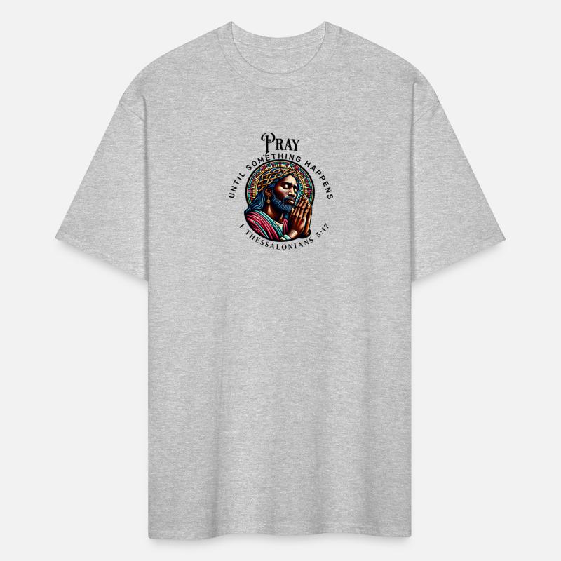 Pray Until Something Happens