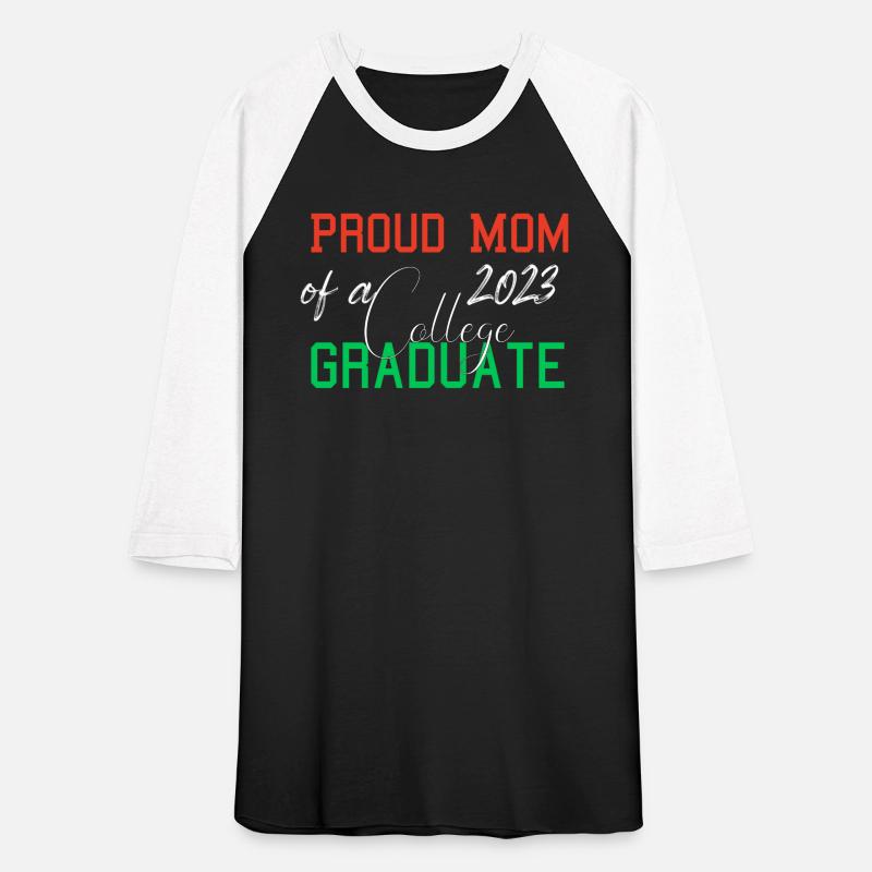 Proud Mom of a Class of 2023 Graduate Mommy Senior