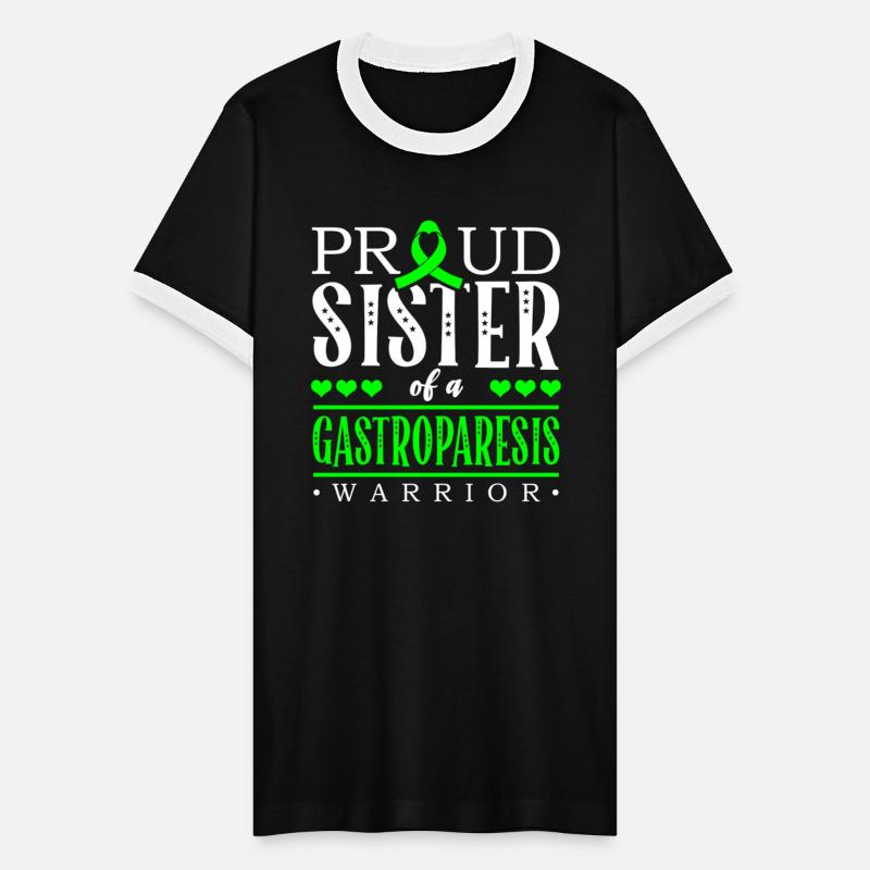 Proud Sister Of A Gastroparesis Warrior Family