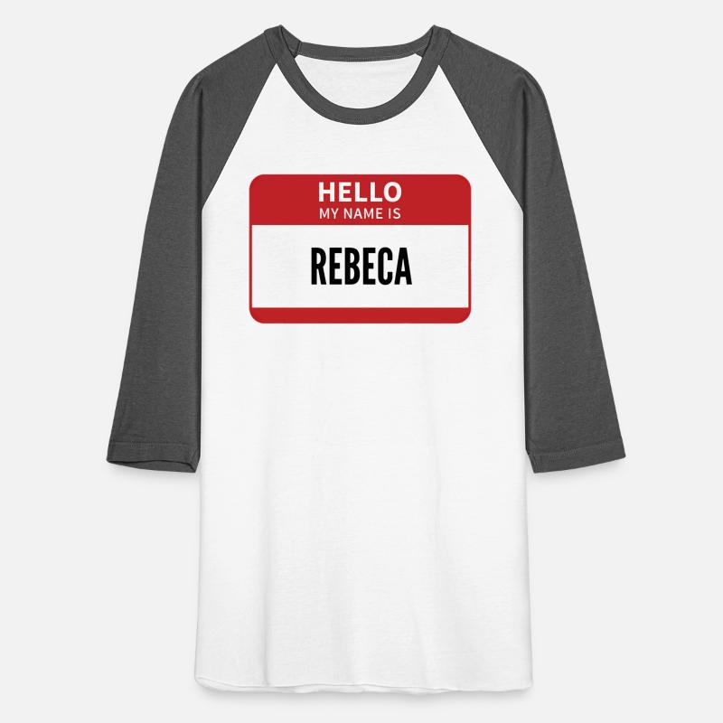 Rebeca Name Tag Hello My Name Is Rebeca