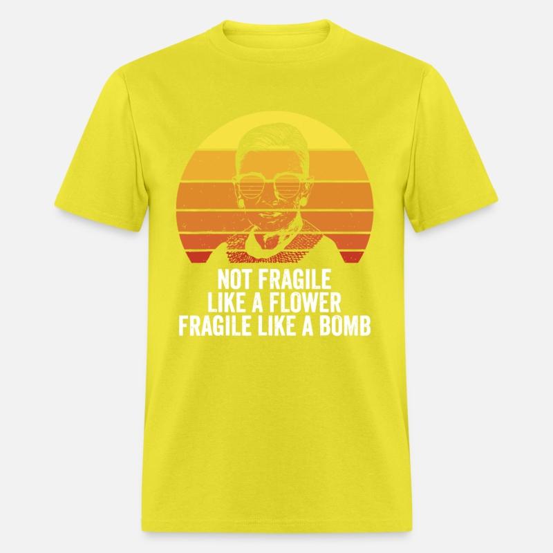 Retro RBG Not Fragile Like A Flower Fragile Like A