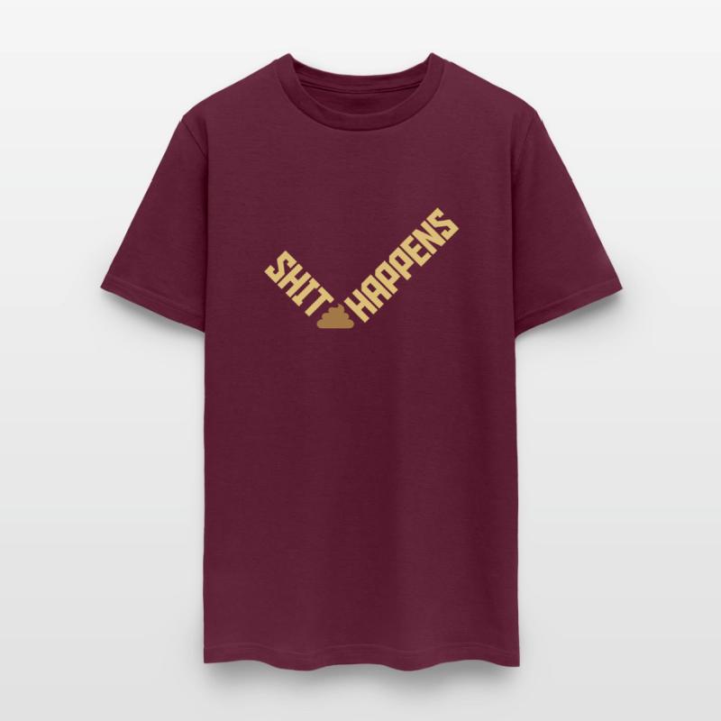 Shit happens humor quote